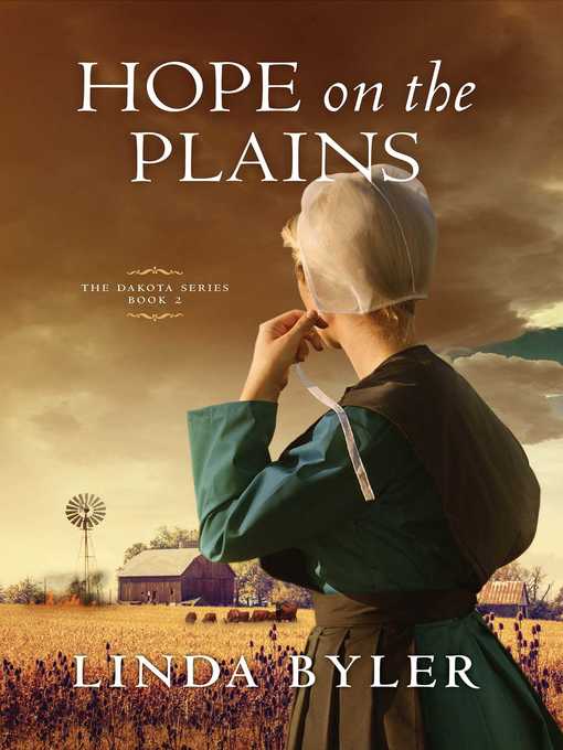 Title details for Hope on the Plains by Linda Byler - Available